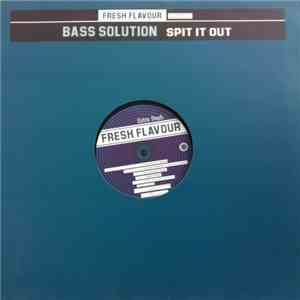 Bass Solution - Spit It Out