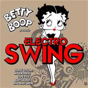 Betty Boop - Betty Boop Presents Electro Swing