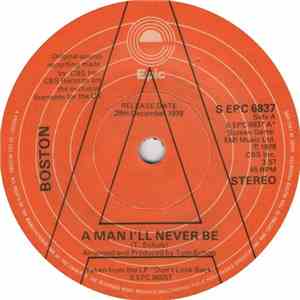 Boston - A Man I'll Never Be