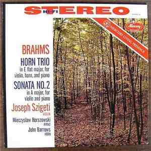 Brahms, Joseph Szigeti - Horn Trio In E Flat Major, For Violin, Horn And Pi ...