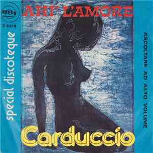 Carduccio - Ahi L'Amore