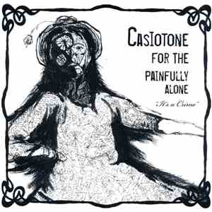 Casiotone For The Painfully Alone / Foot Foot - Casiotone For The Painfully ...