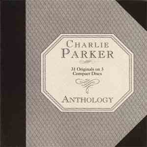 Charlie Parker - Anthology