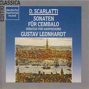 D. Scarlatti, Gustav Leonhardt - Sonaten Für Cembalo / Sonatas For Harpsich ...