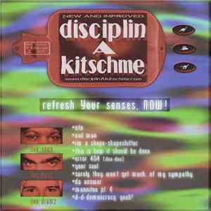 Disciplin A Kitschme - Refresh Your Senses. NOW!