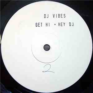 DJ Ravemaster Vibes + Wishdokta - Hey DJ / Get High (New Jack London)