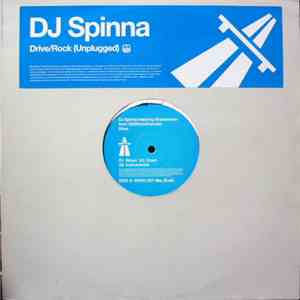 DJ Spinna - Drive / Rock (Unplugged)