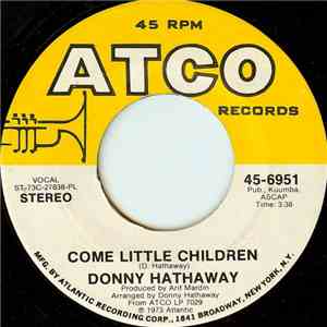 Donny Hathaway - Come Little Children