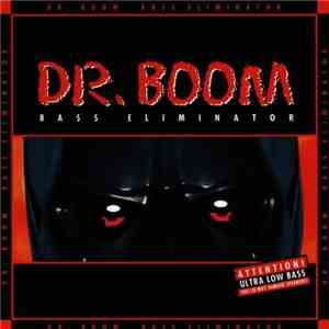 Dr. Boom  - Bass Eliminator