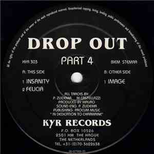 Drop Out - Part 4