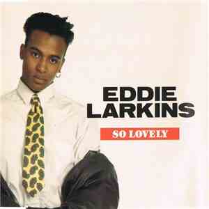 Eddie Larkins - So Lovely