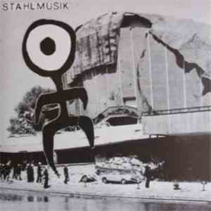Einstürzende Neubauten - Stahlmusik