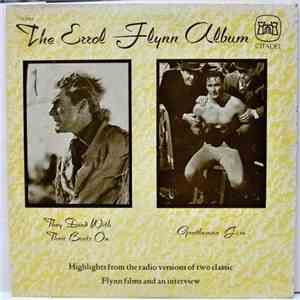 Errol Flynn - The Errol Flynn Album