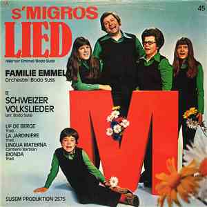 Familie Emmel / Orchester Bodo Suss - S'Migros Lied