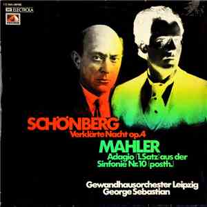 Gewandhausorchester Leipzig, Georges Sebastian, Schönberg  /  Mahler - Verk ...