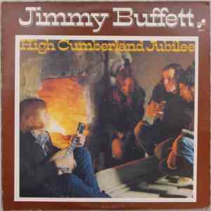 Jimmy Buffett - High Cumberland Jubilee