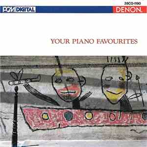 John O'Conor - Your Piano Favourites