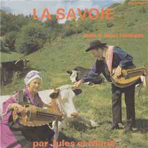 Jules Et Marie - La Savoie