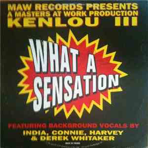Kenlou III - What A Sensation