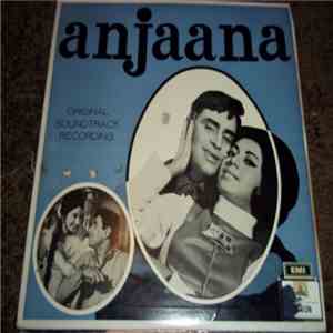 Laxmikant-Pyarelal - Anjaana