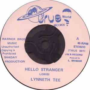 Lynneth Tee / Hot Shot - Hello Stranger / Cool Cool Vibration