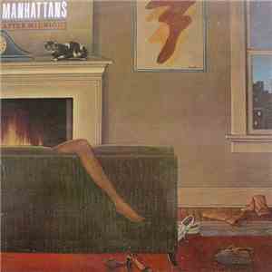 Manhattans - After Midnight