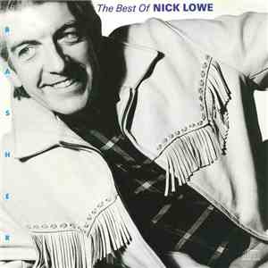 Nick Lowe - Basher: The Best Of Nick Lowe
