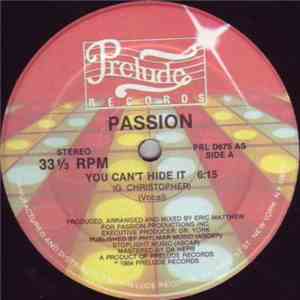 Passion  - You Can't Hide It