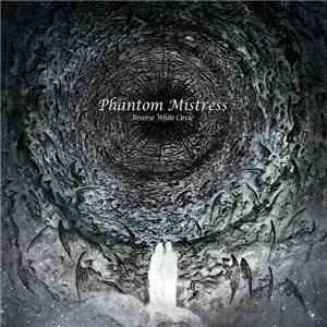 Phantom Mistress - Inverse White Circle