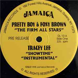 Pretty Boy  & Foxy Brown / Tracey Lee - The Firm All Stars / Showtime