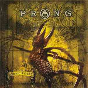 Prong - Scorpio Rising