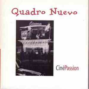 Quadro Nuevo - Ciné Passion