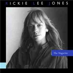 Rickie Lee Jones - The Magazine