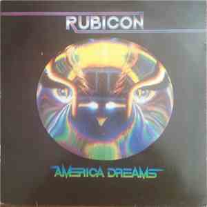 Rubicon  - America Dreams