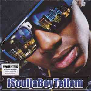 Soulja Boy - ISouljaBoyTellem