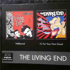 The Living End - Hellbound / It's For Your Own Good
