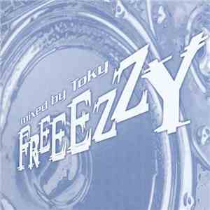 Toky - Freeezzy