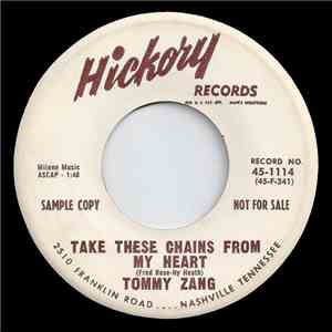 Tommy Zang - Take These Chains From My Heart