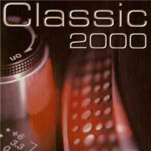 Unknown Artist - Classic 2000
