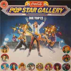 Various - Coca-Cola Pop Star Gallery - Die Top 12