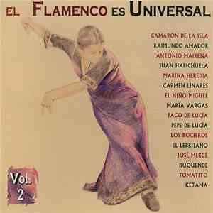 Various - El Flamenco Es Universal Vol. 2