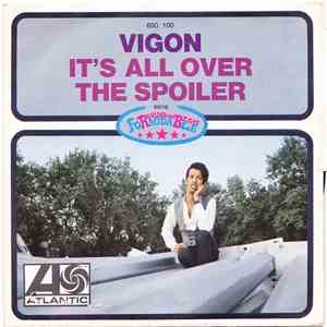 Vigon - It's All Over / The Spoiler
