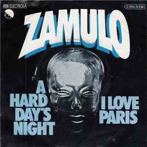 Zamulo - A Hard Day's Night / I Love Paris