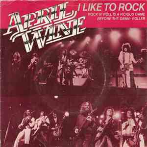 April Wine - I Like To Rock