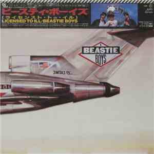 Beastie Boys = ビースティ・ボーイズ - Licensed To Ill =　ライセンス・トゥ・イル