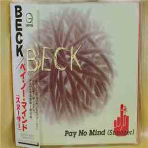 Beck - Pay No Mind (Snoozer)