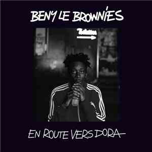 Beny Le Brownies - En Route Vers Dora