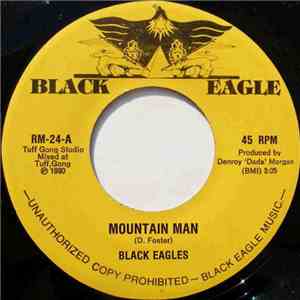 Black Eagles - Mountain Man
