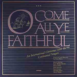 Continental Singers - O Come All Ye Faithful