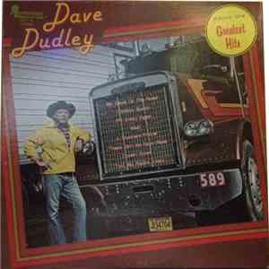 Dave Dudley - Volume One Greatest Hits